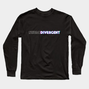 Neurodivergent Long Sleeve T-Shirt